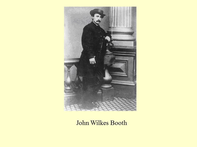 John Wilkes Booth